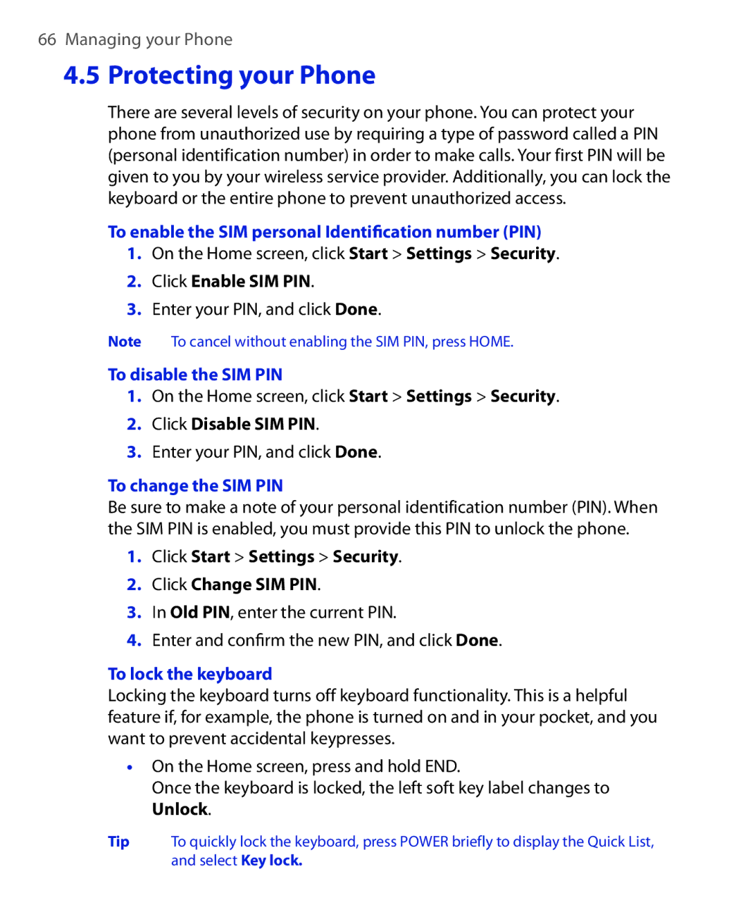 HTC EMC220 user manual To enable the SIM personal Identiﬁcation number PIN, To disable the SIM PIN, To change the SIM PIN 