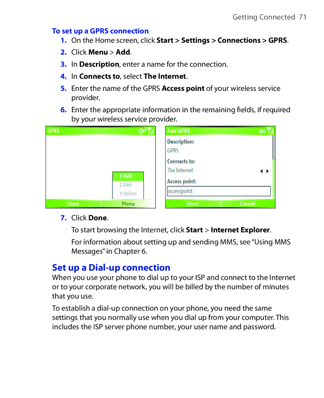 HTC EMC220 user manual Set up a Dial-up connection, To set up a Gprs connection, Connects to, select The Internet 