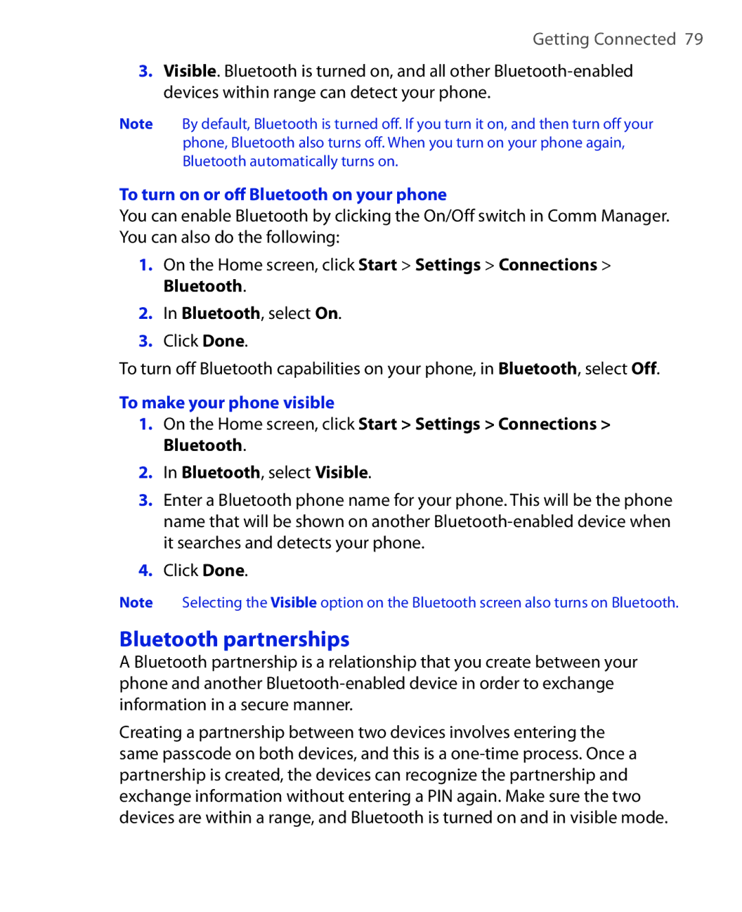 HTC EMC220 user manual Bluetooth partnerships, To turn on or oﬀ Bluetooth on your phone, To make your phone visible 