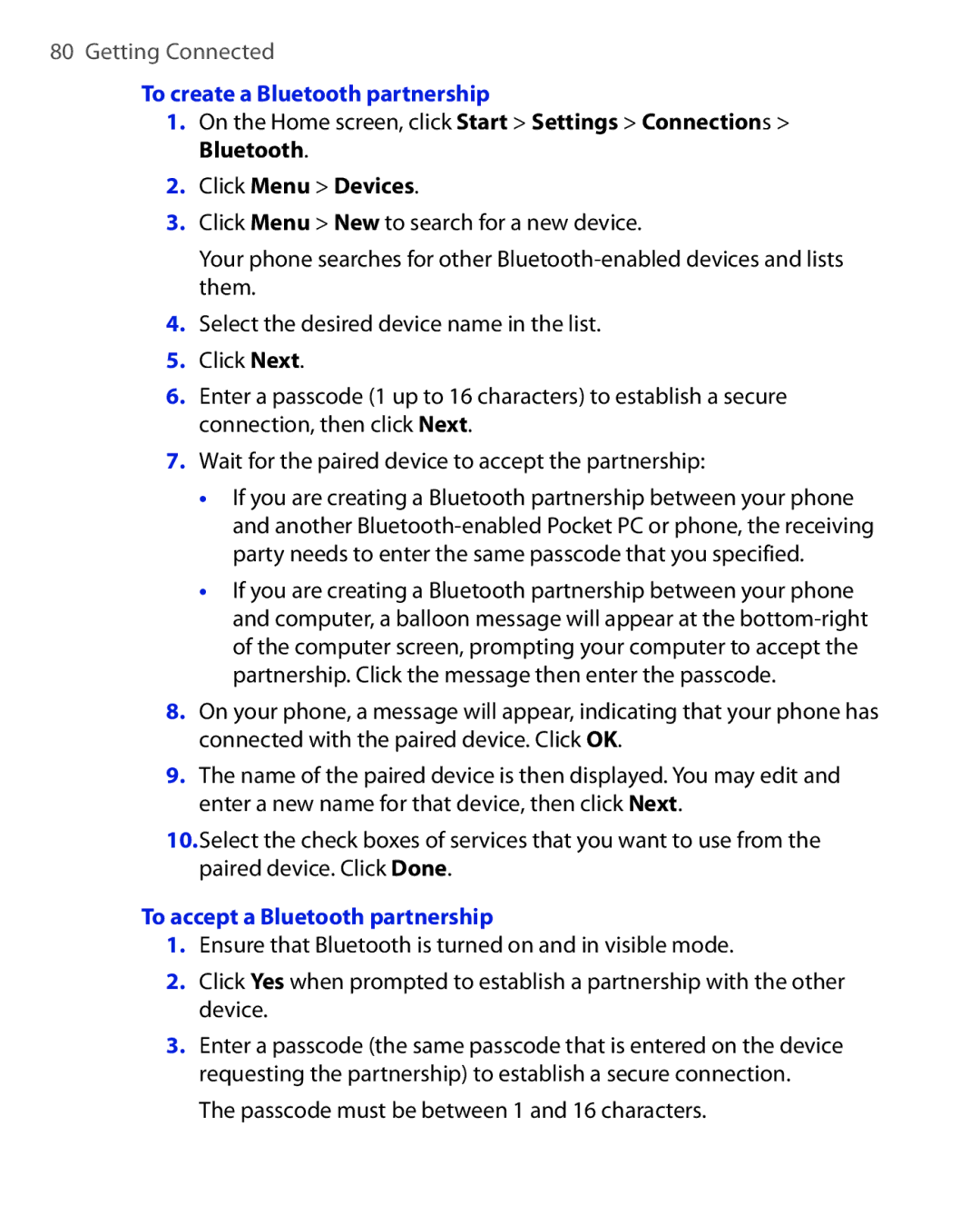 HTC EMC220 user manual To create a Bluetooth partnership, Bluetooth Click Menu Devices, To accept a Bluetooth partnership 