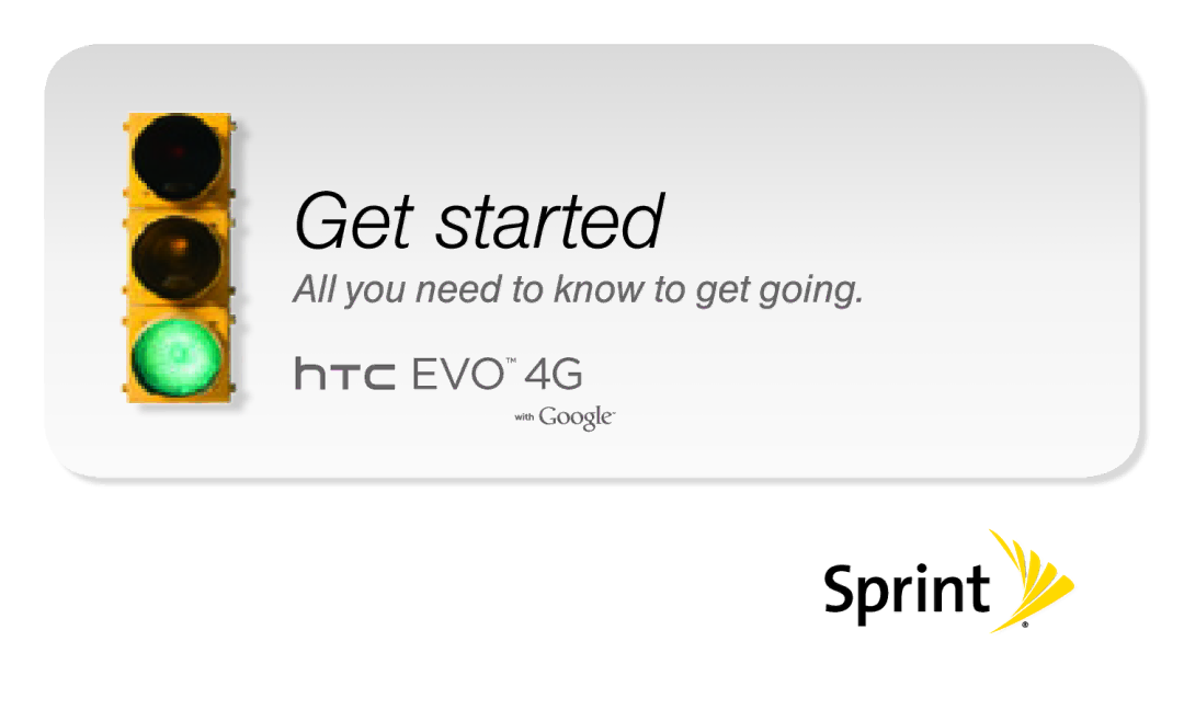 HTC EVO4G manual Get started 