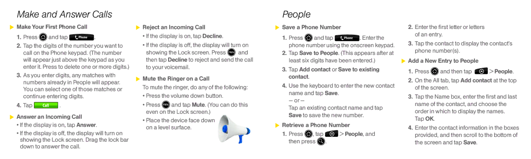 HTC EVO4G manual Make and Answer Calls, People, Make Your First Phone Call Press and tap, Save a Phone Number 