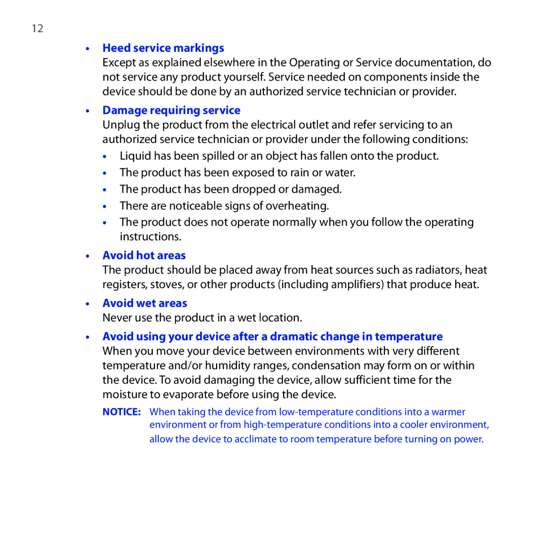 HTC FUZE user manual Heed service markings, Damage requiring service, Avoid hot areas, Avoid wet areas 