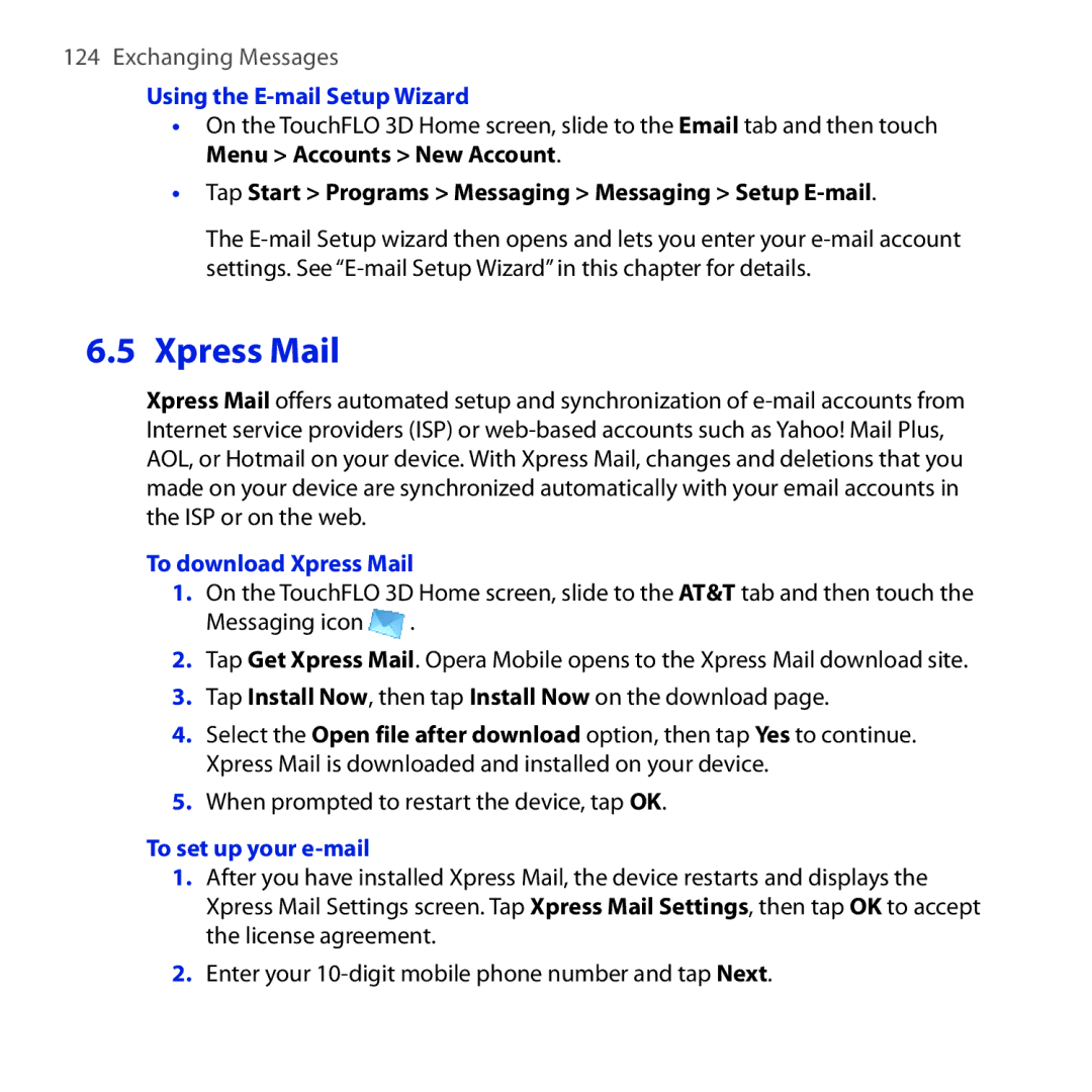 HTC FUZE Using the E-mail Setup Wizard, Tap Start Programs Messaging Messaging Setup E-mail, To download Xpress Mail 