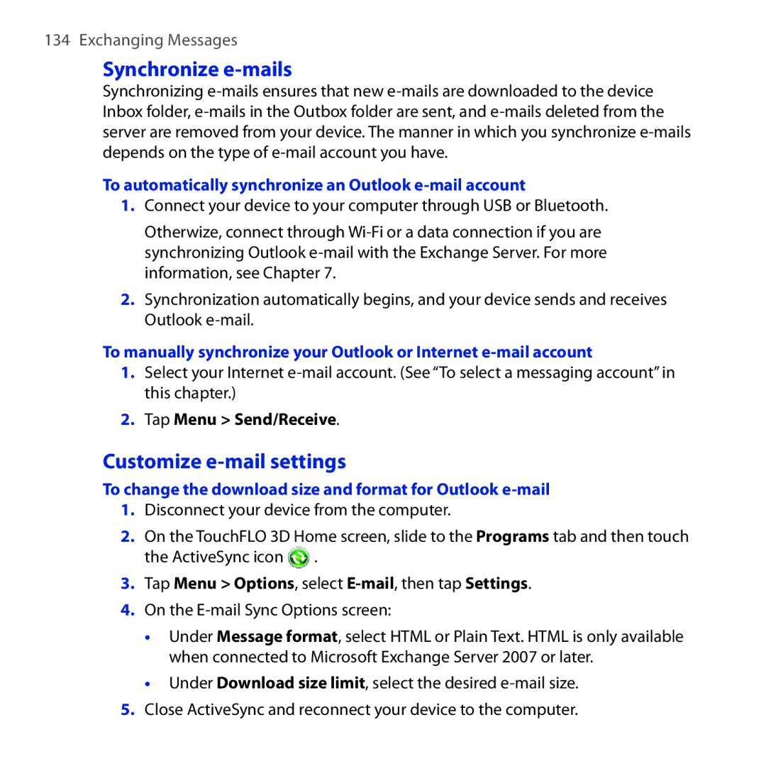 HTC FUZE user manual Synchronize e-mails, Customize e-mail settings, To automatically synchronize an Outlook e-mail account 