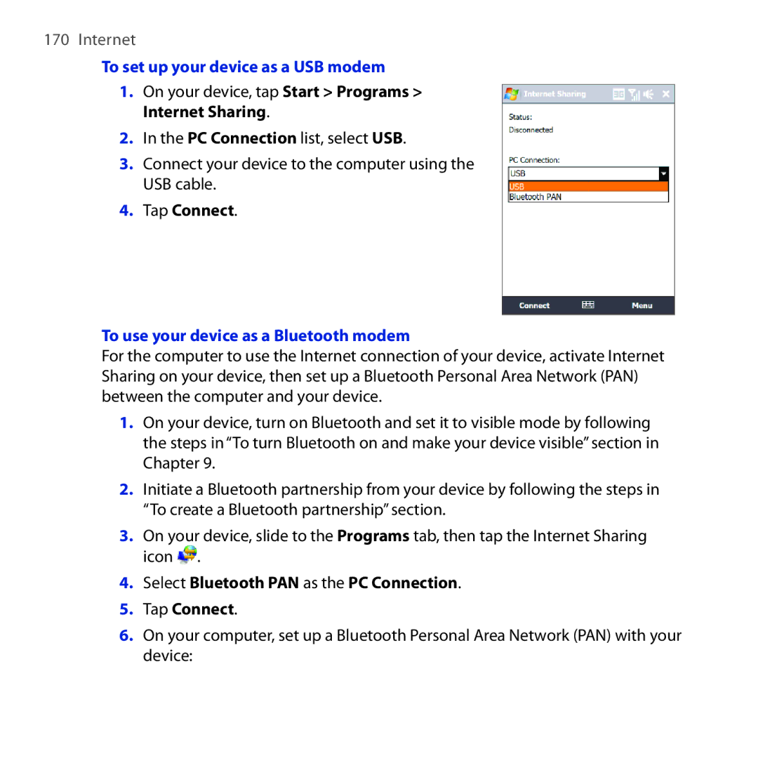 HTC FUZE user manual To use your device as a Bluetooth modem, Select Bluetooth PAN as the PC Connection Tap Connect 