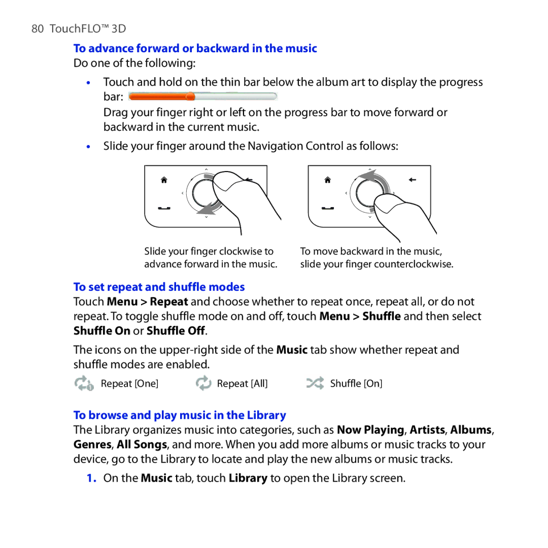 HTC FUZE user manual To advance forward or backward in the music, To set repeat and shuffle modes 