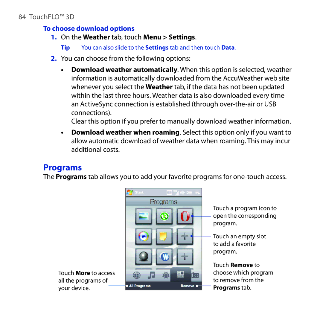 HTC FUZE user manual Programs, To choose download options, On the Weather tab, touch Menu Settings 