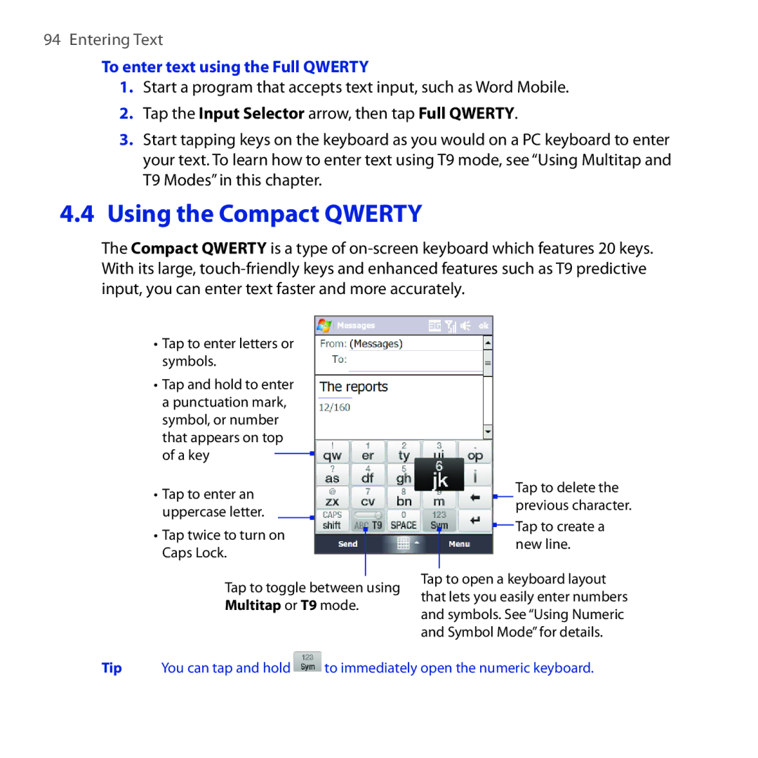 HTC FUZE user manual To enter text using the Full Qwerty, Tap the Input Selector arrow, then tap Full Qwerty 