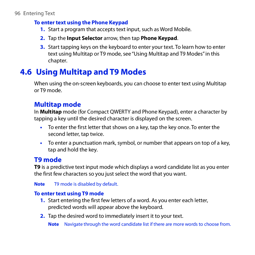 HTC FUZE Multitap mode, T9 mode, To enter text using the Phone Keypad, Tap the Input Selector arrow, then tap Phone Keypad 
