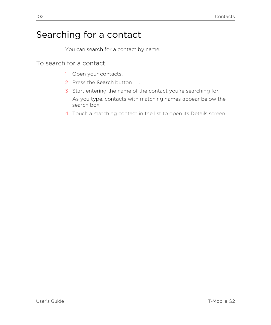 HTC G2 manual Searching for a contact, To search for a contact 