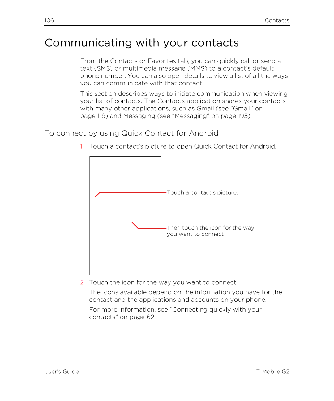 HTC G2 manual Communicating with your contacts, To connect by using Quick Contact for Android 