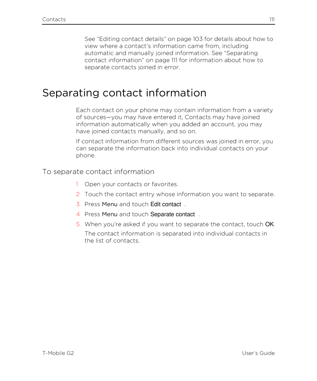 HTC G2 manual Separating contact information, To separate contact information 