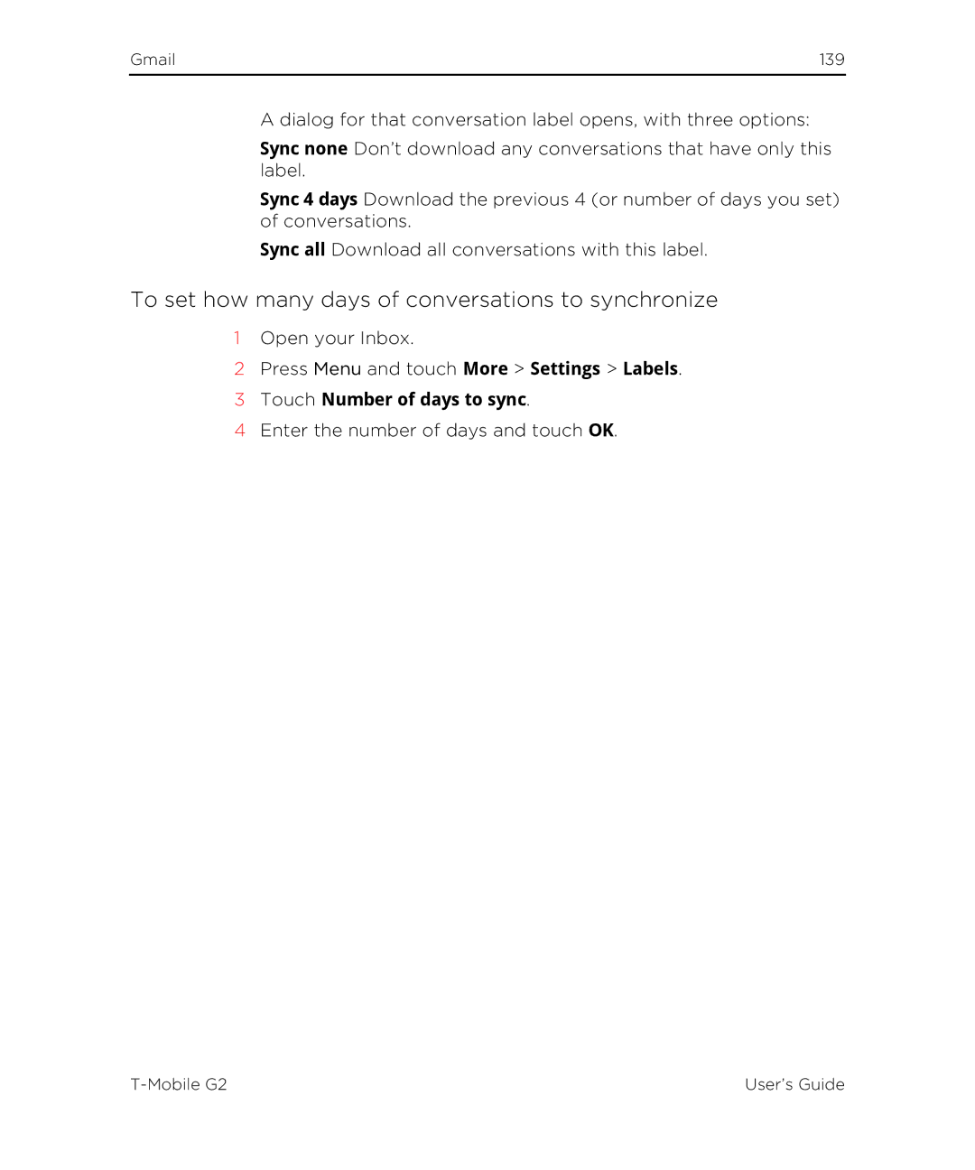 HTC G2 manual To set how many days of conversations to synchronize, Touch Number of days to sync 