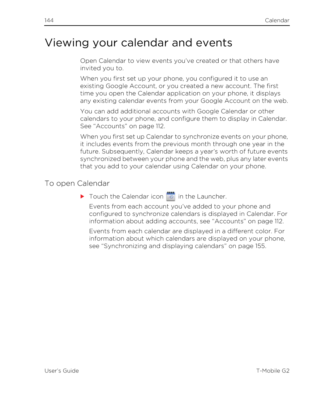 HTC G2 manual Viewing your calendar and events, To open Calendar 