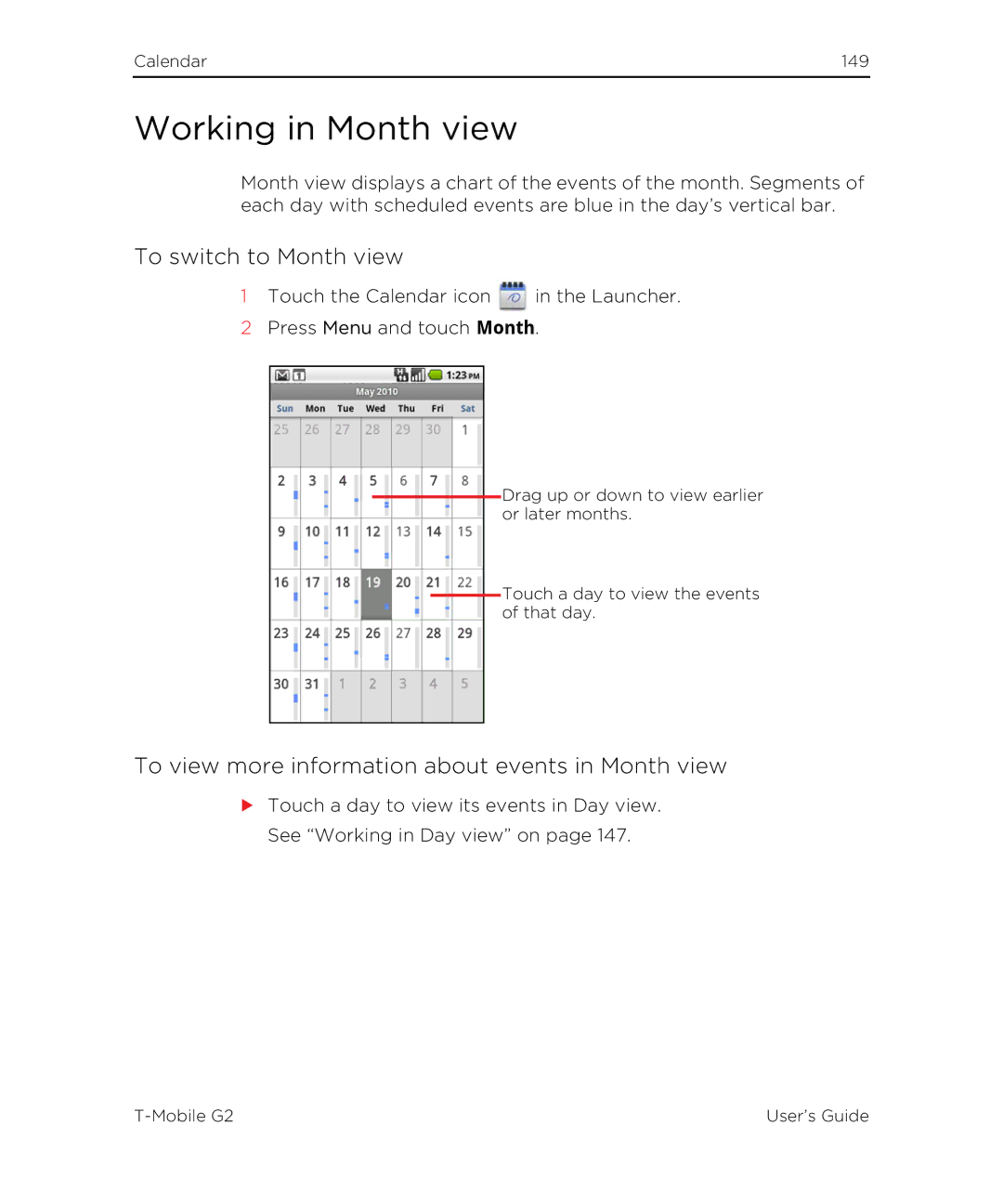 HTC G2 manual Working in Month view, To switch to Month view, To view more information about events in Month view 