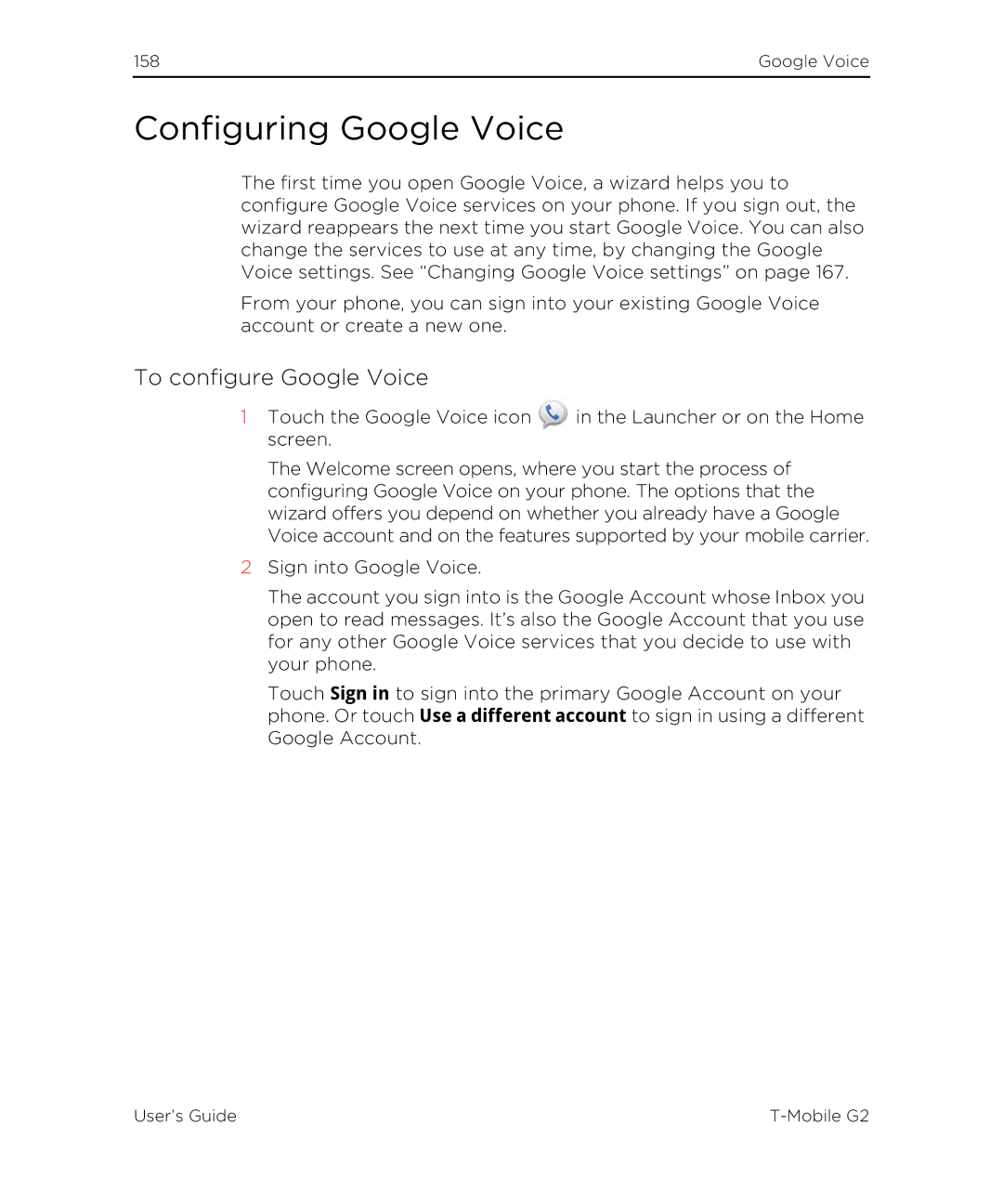 HTC G2 manual Configuring Google Voice, To configure Google Voice 