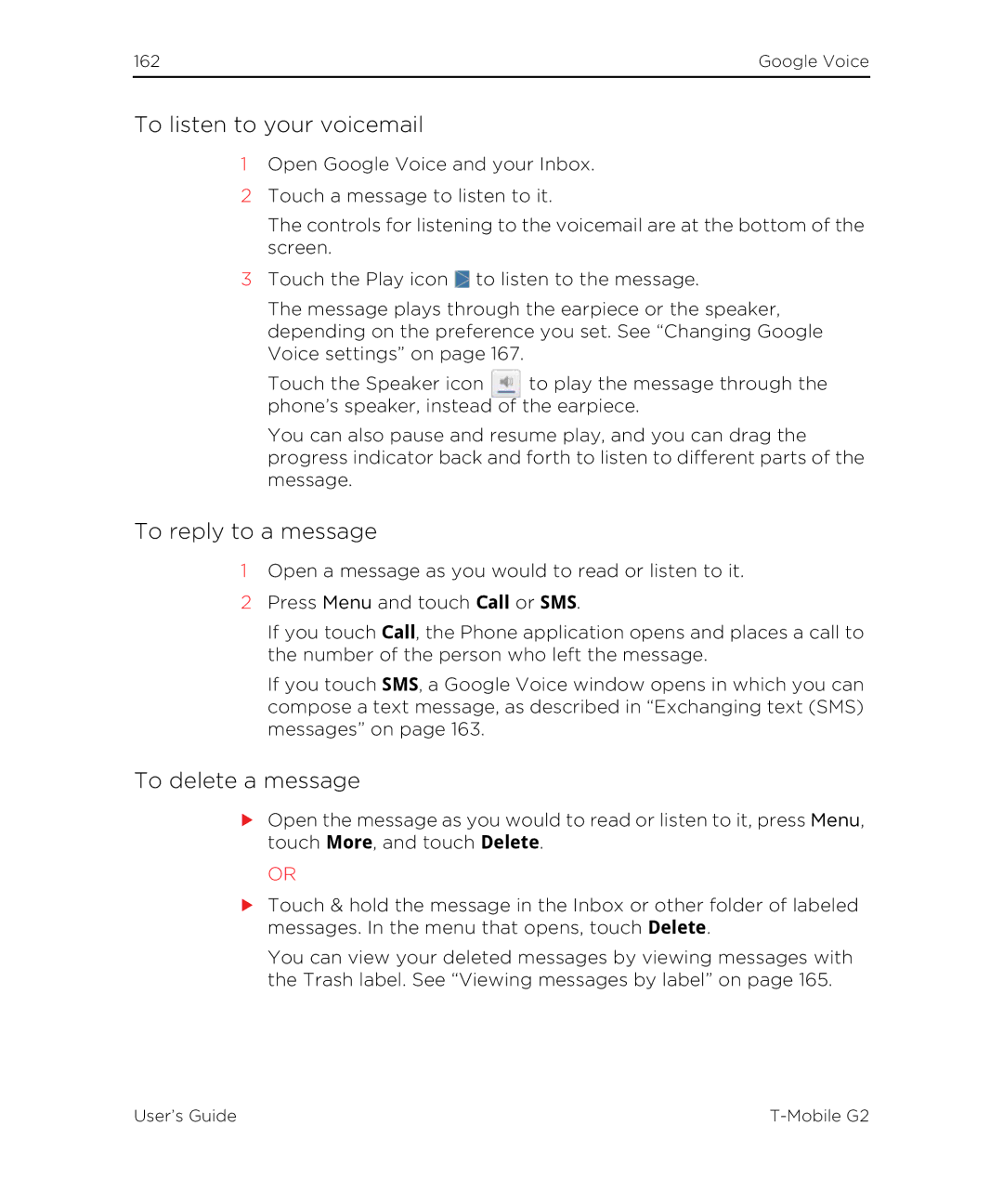 HTC G2 manual To reply to a message, To delete a message 