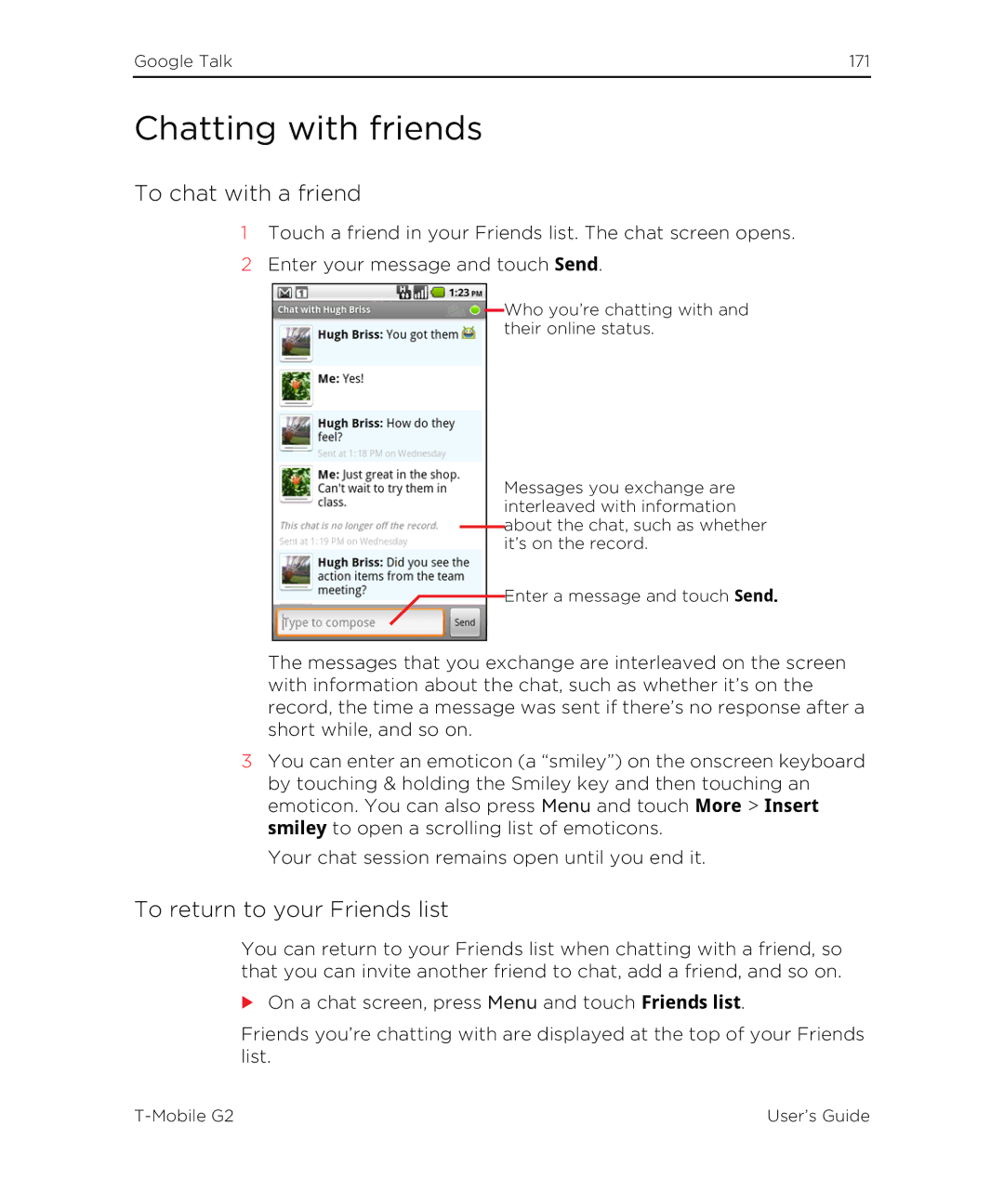 HTC G2 manual Chatting with friends, To chat with a friend, To return to your Friends list 