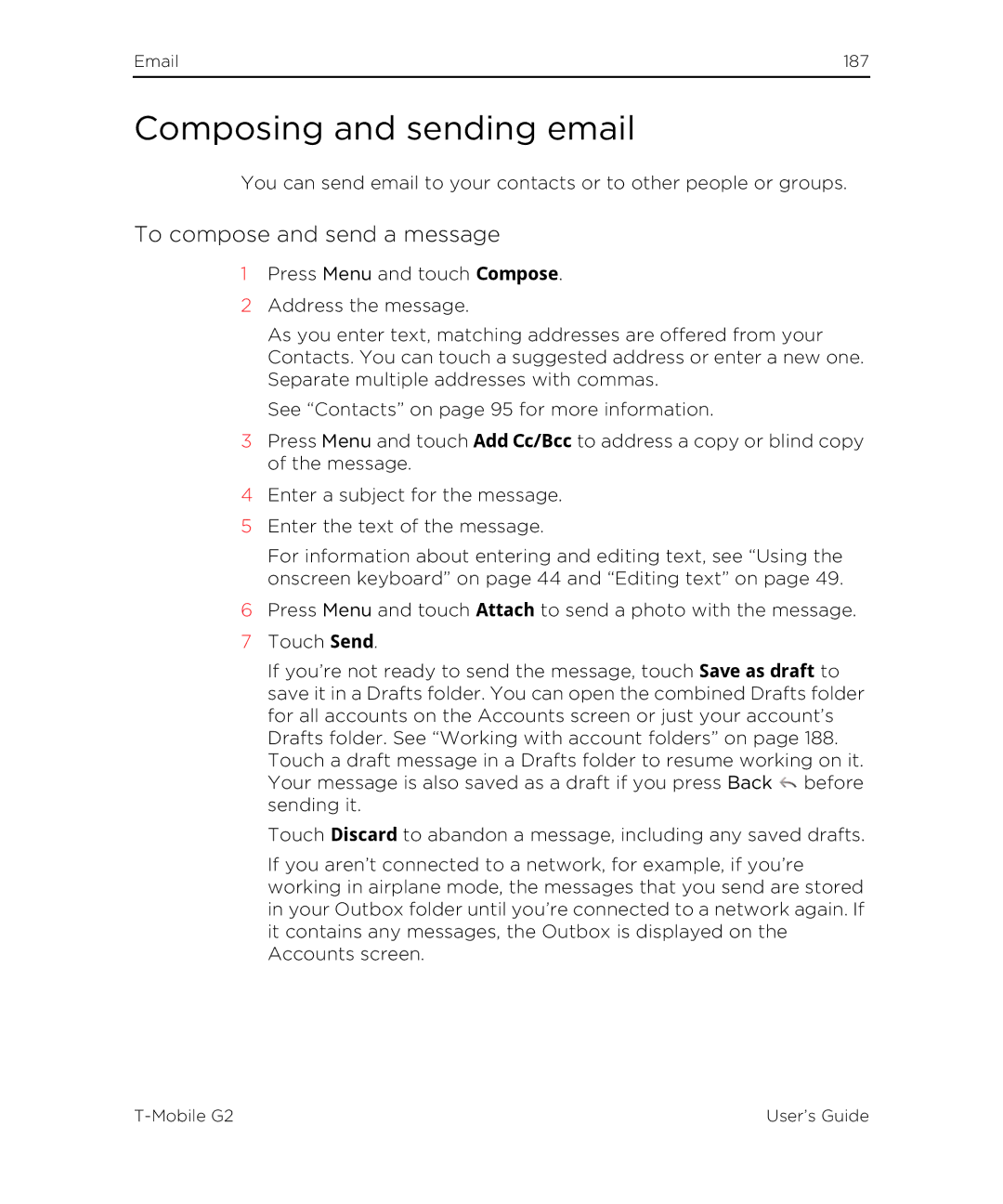 HTC G2 manual Composing and sending email, To compose and send a message 