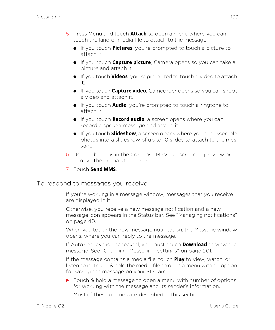 HTC G2 manual To respond to messages you receive, Touch Send MMS 