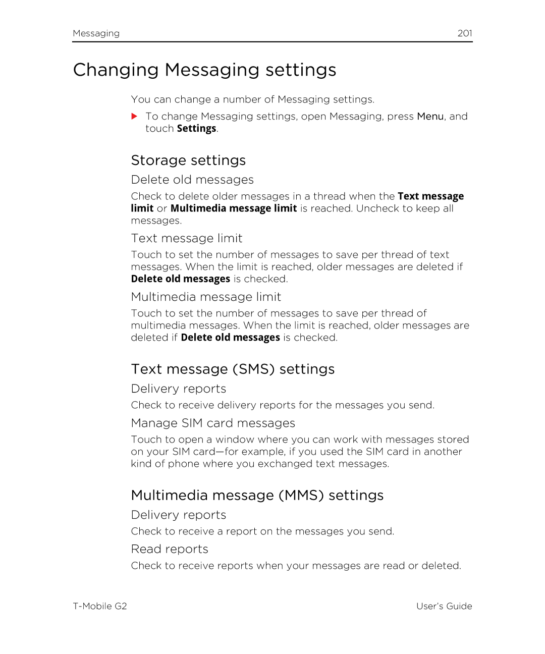 HTC G2 manual Changing Messaging settings, Storage settings, Text message SMS settings, Multimedia message MMS settings 