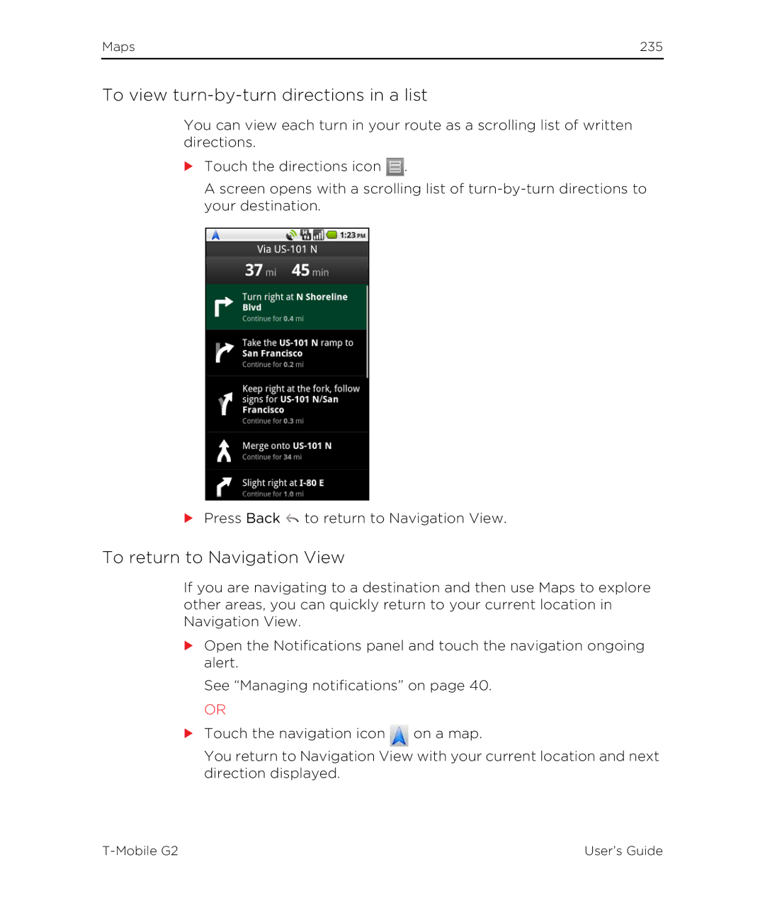 HTC G2 manual To view turn-by-turn directions in a list, To return to Navigation View 