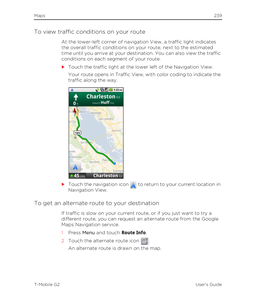 HTC G2 manual To view traffic conditions on your route, To get an alternate route to your destination 