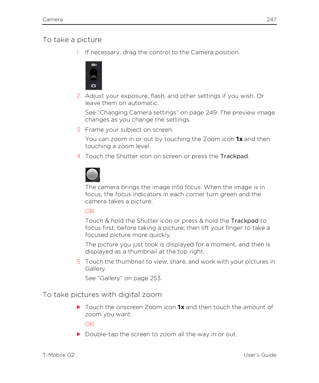 HTC G2 manual To take a picture, To take pictures with digital zoom 