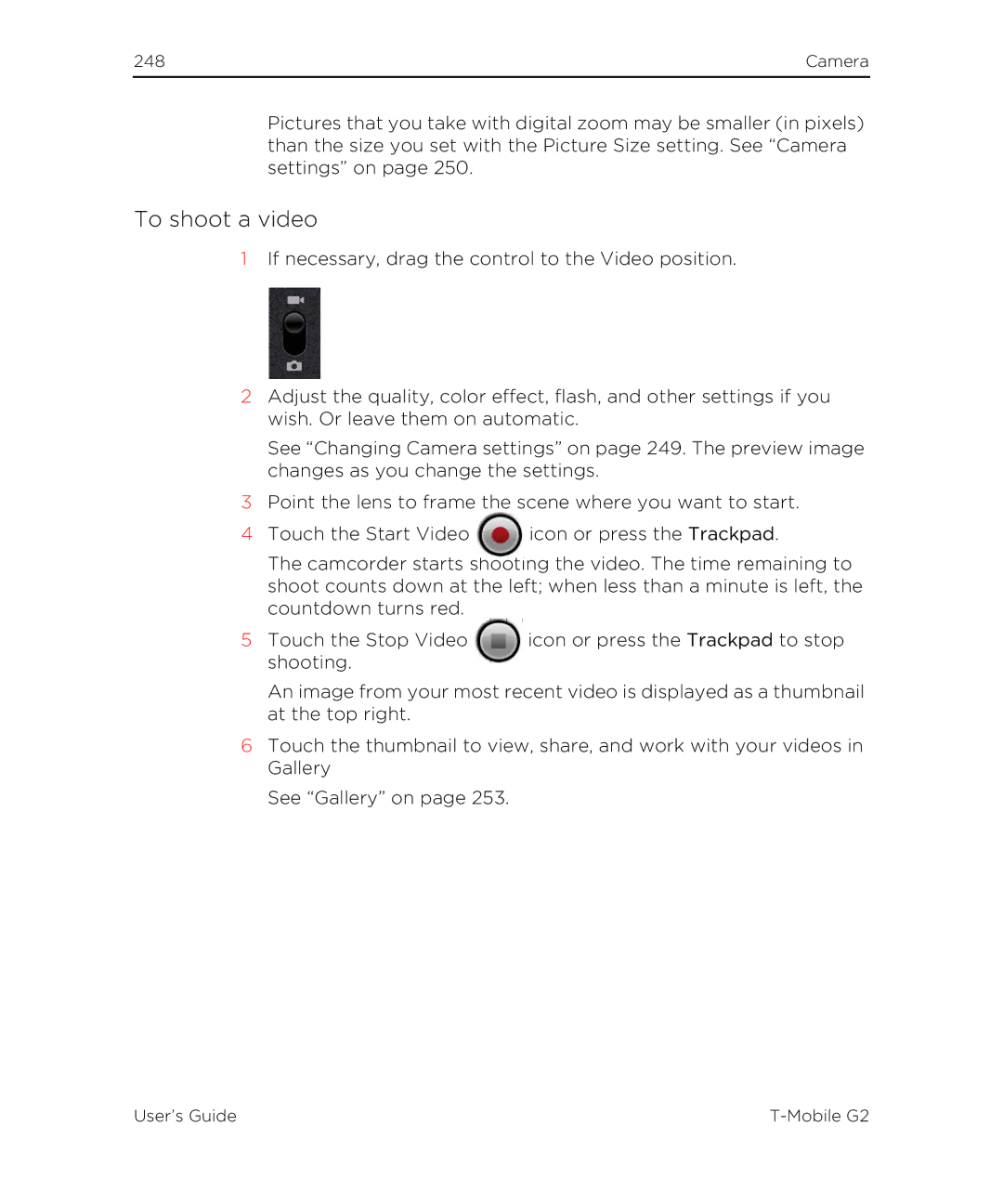 HTC G2 manual To shoot a video 