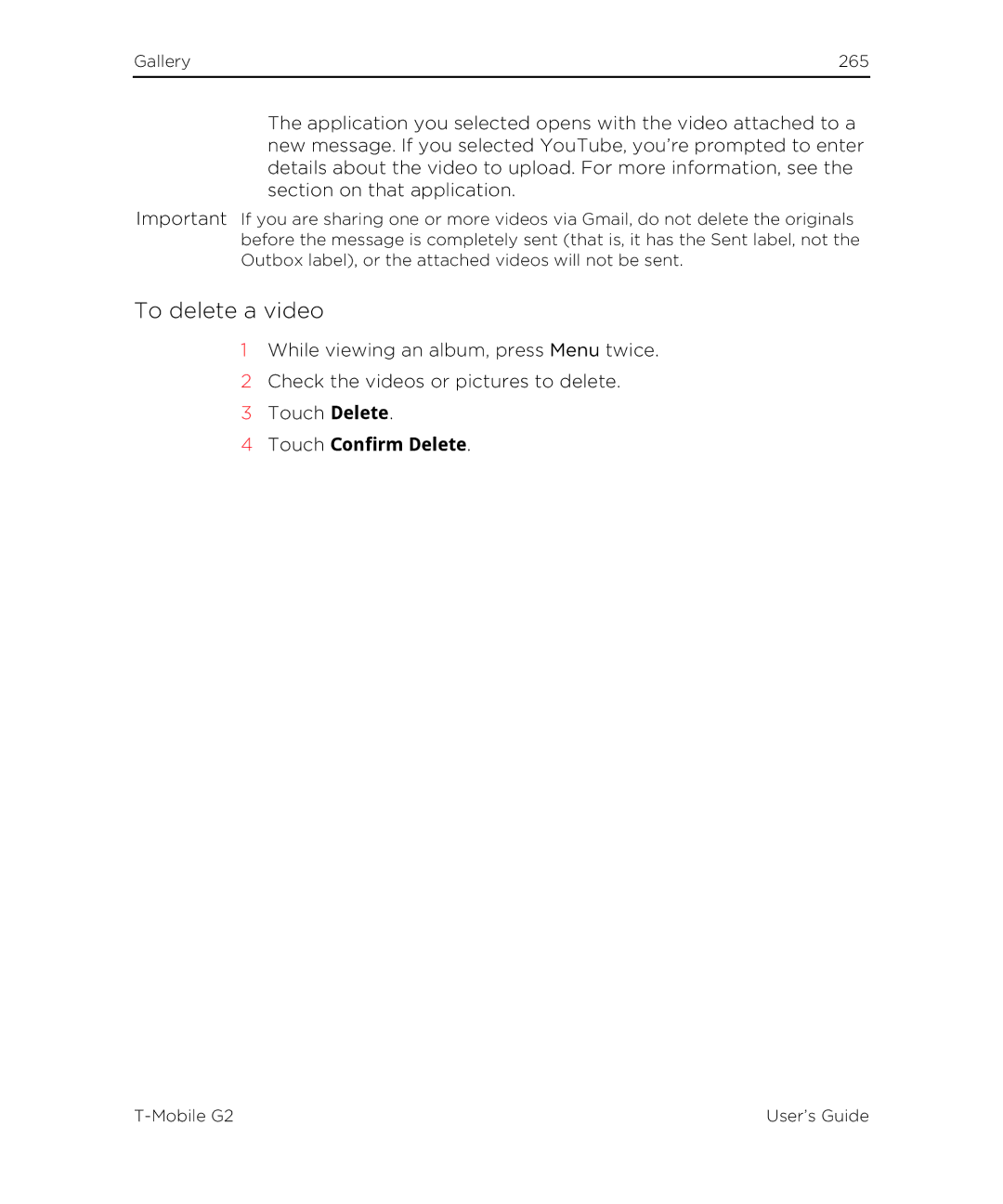 HTC G2 manual To delete a video, Touch Confirm Delete 