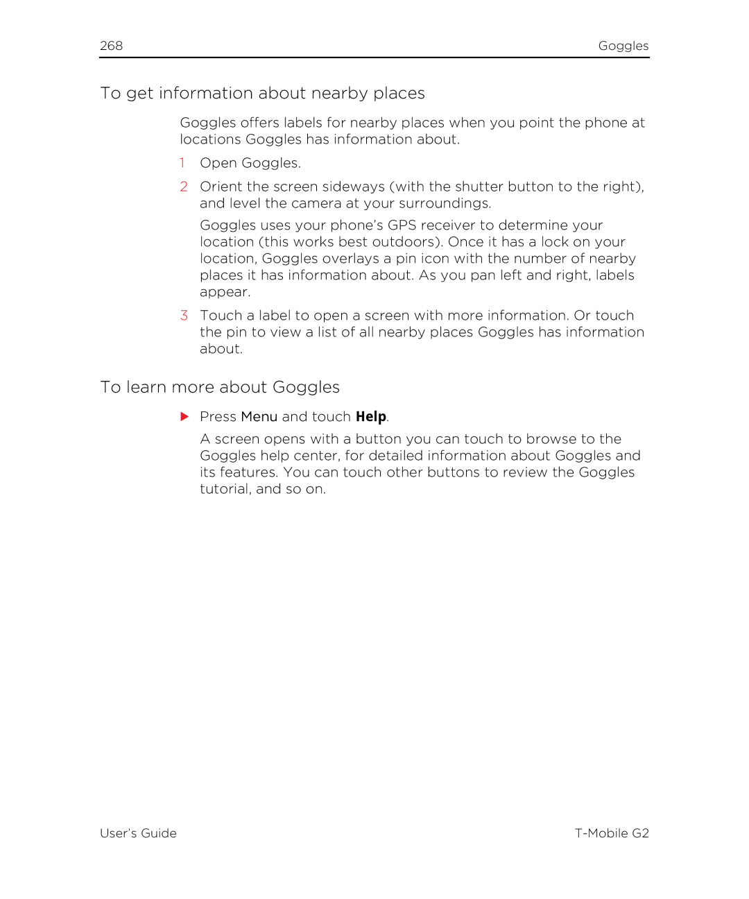 HTC G2 manual To get information about nearby places, To learn more about Goggles 