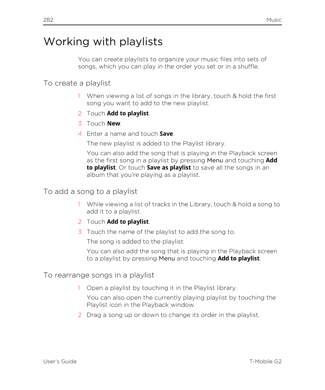 HTC G2 manual Working with playlists, To create a playlist, To add a song to a playlist, To rearrange songs in a playlist 