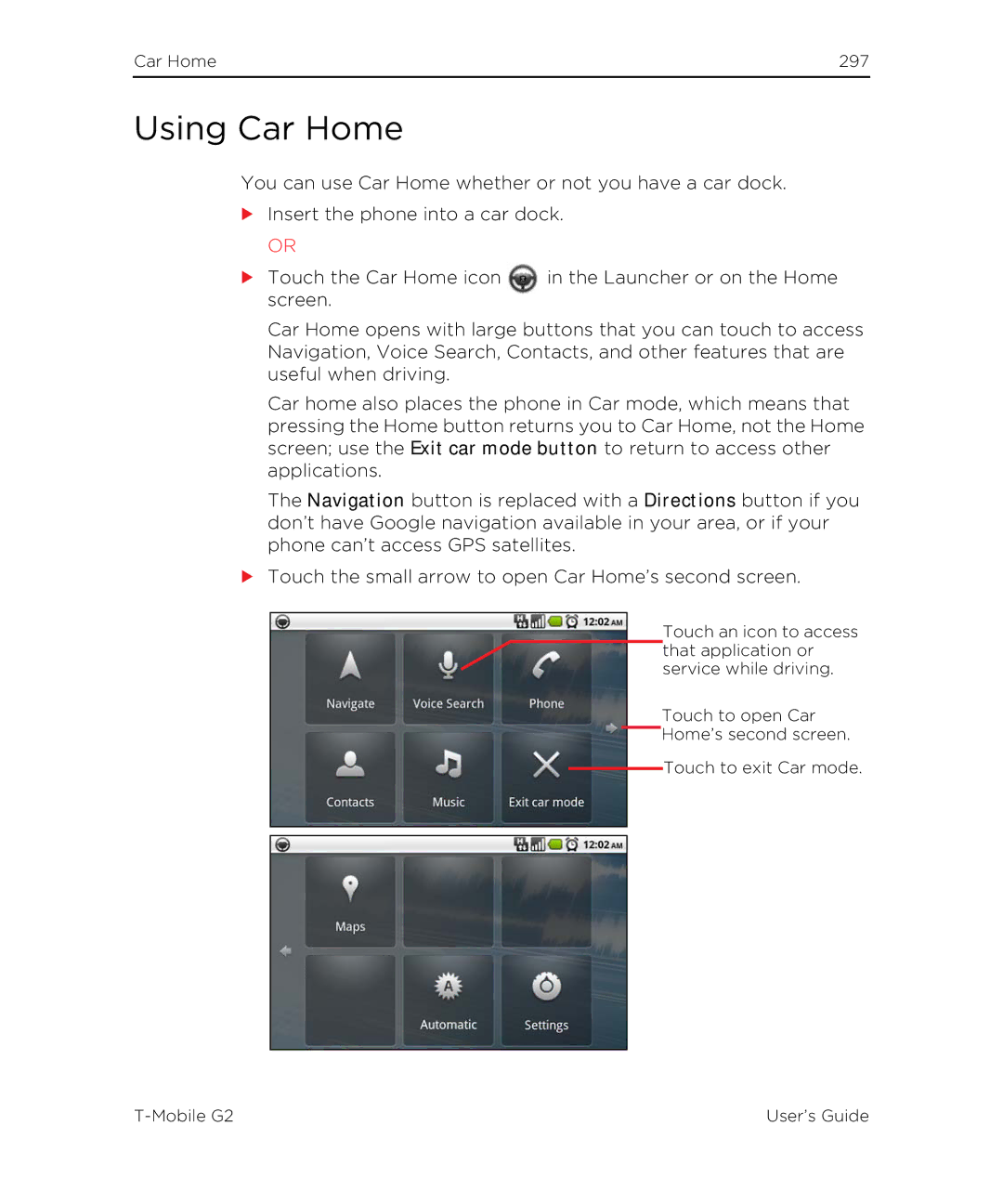 HTC G2 manual Using Car Home 