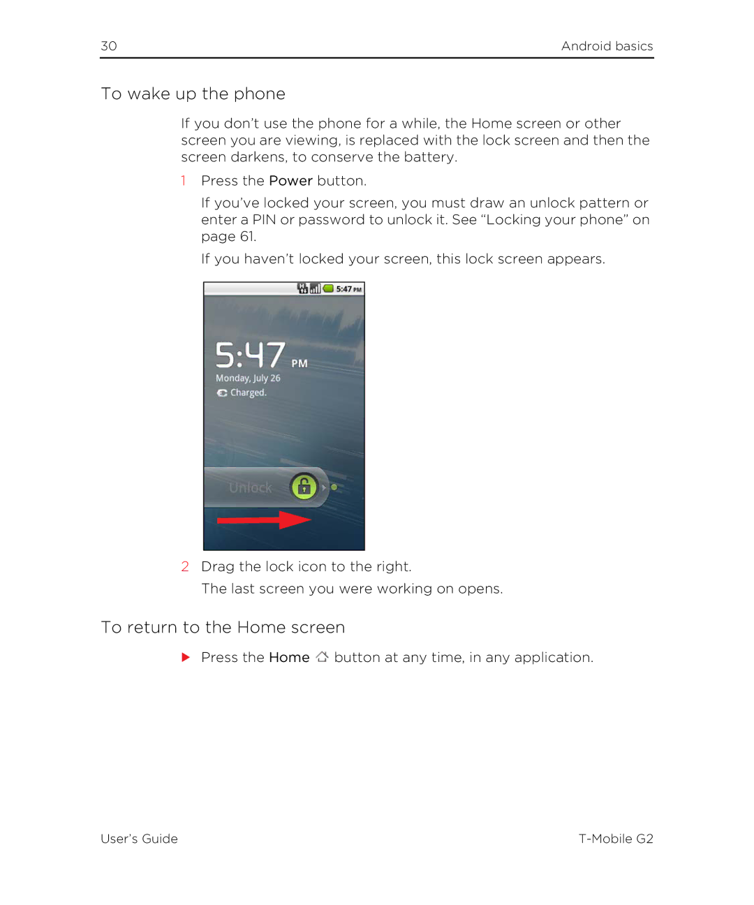 HTC G2 manual To wake up the phone, To return to the Home screen 