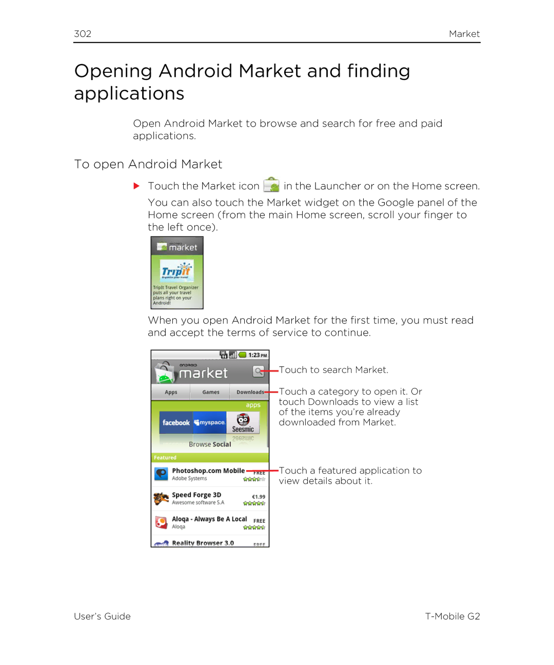 HTC G2 manual Opening Android Market and finding applications, To open Android Market 