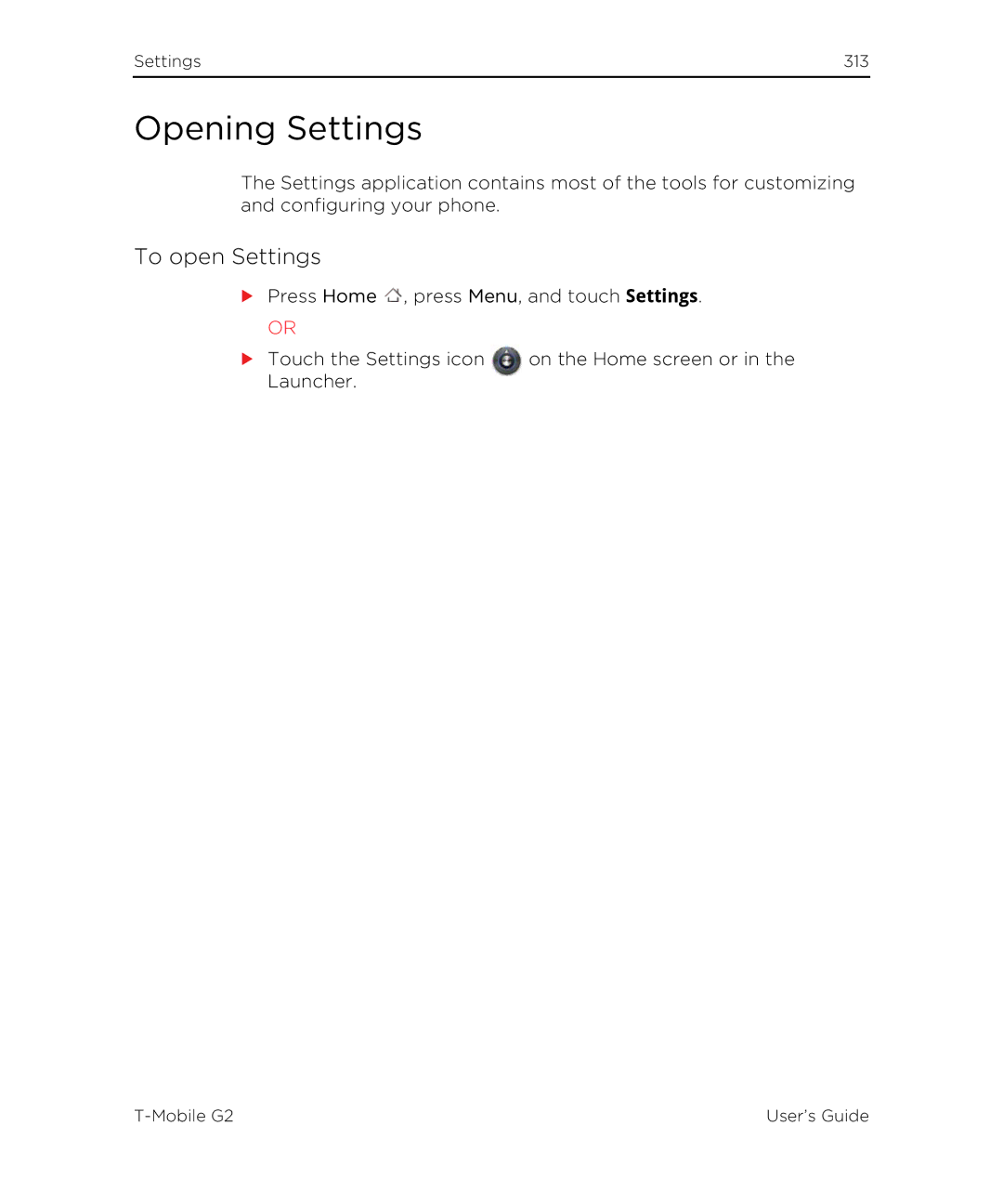 HTC G2 manual Opening Settings, To open Settings 