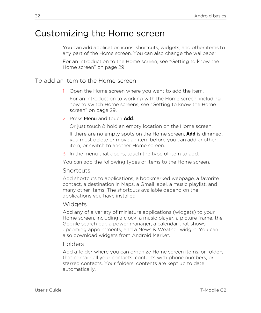 HTC G2 manual Customizing the Home screen, To add an item to the Home screen, Shortcuts, Widgets, Folders 