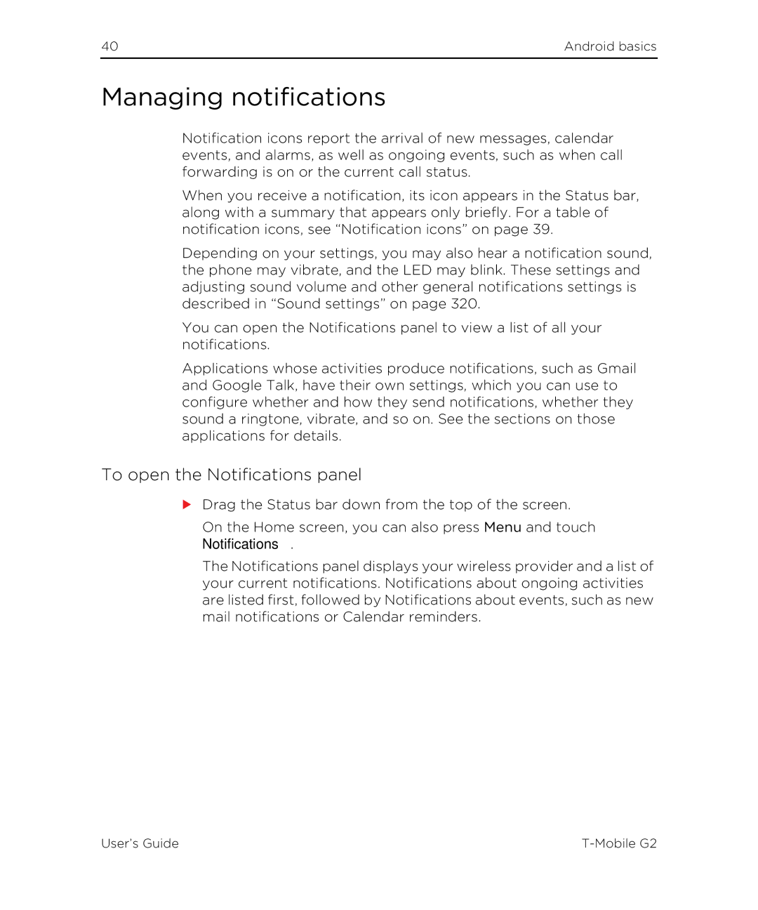 HTC G2 manual Managing notifications, To open the Notifications panel 