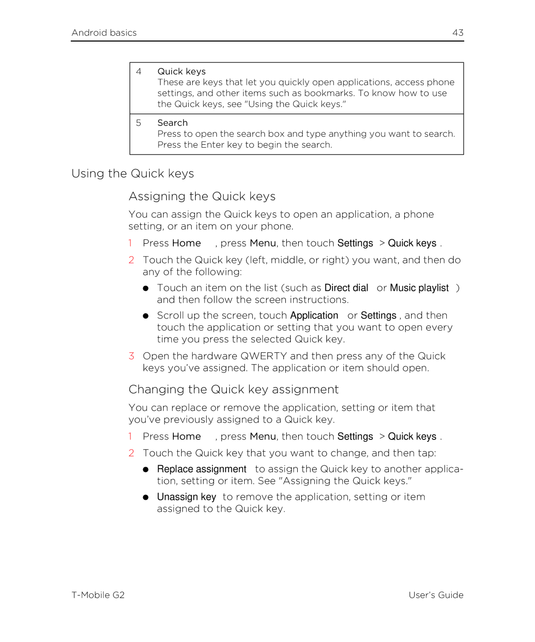 HTC G2 manual Using the Quick keys Assigning the Quick keys, Changing the Quick key assignment 