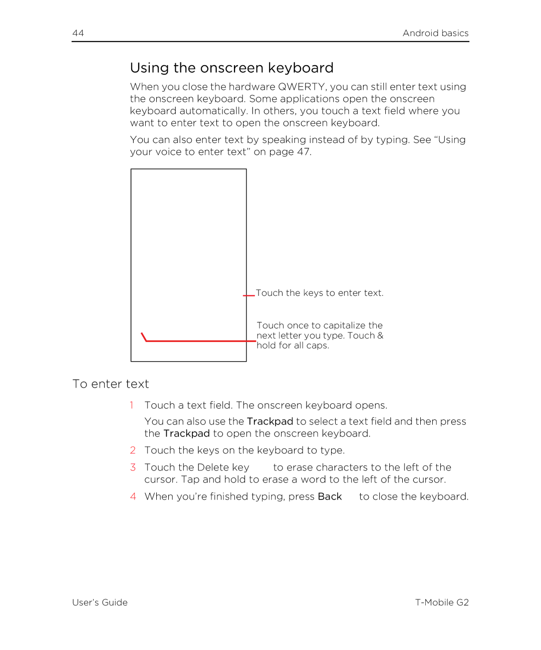 HTC G2 manual Using the onscreen keyboard, To enter text 