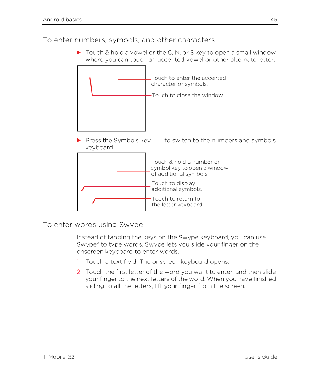 HTC G2 manual To enter numbers, symbols, and other characters, To enter words using Swype 