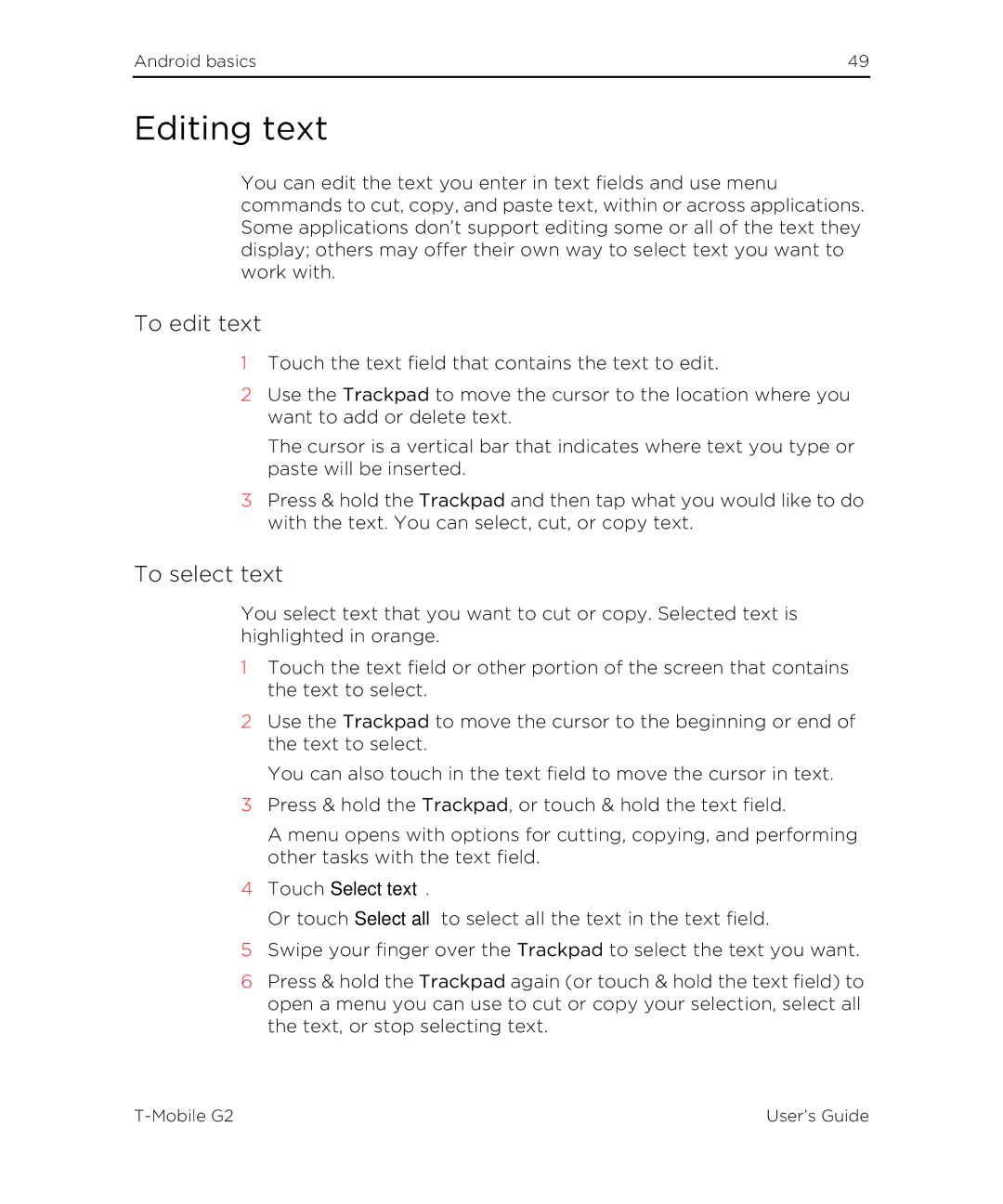 HTC G2 manual Editing text, To edit text, To select text, Touch Select text 