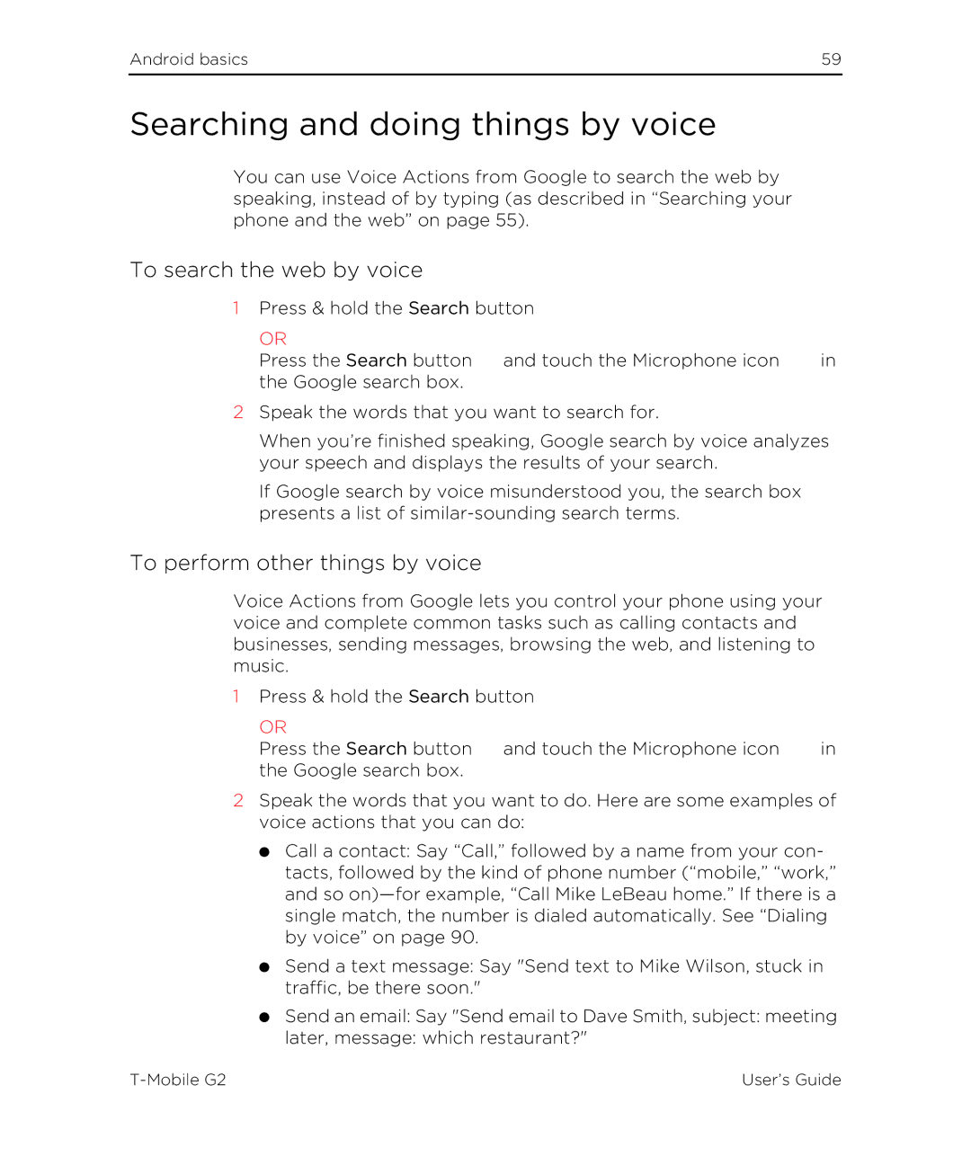 HTC G2 manual Searching and doing things by voice, To search the web by voice, To perform other things by voice 