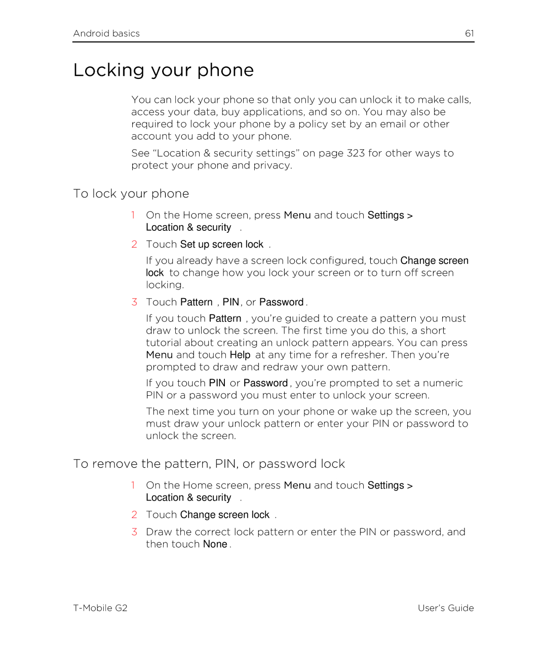 HTC G2 manual Locking your phone, To lock your phone, To remove the pattern, PIN, or password lock 