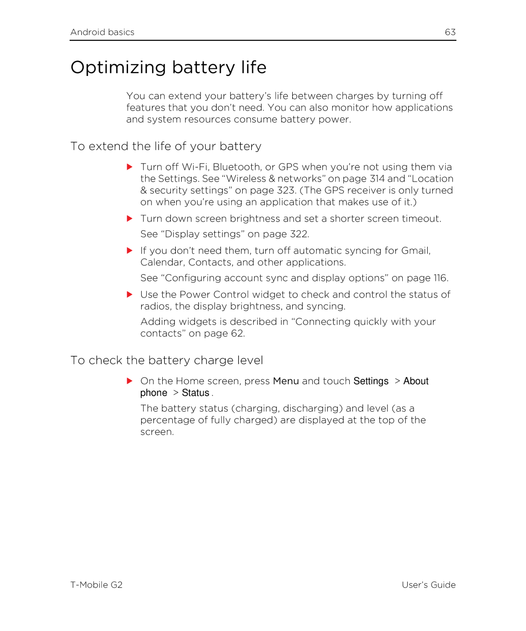 HTC G2 manual Optimizing battery life, To extend the life of your battery, To check the battery charge level 