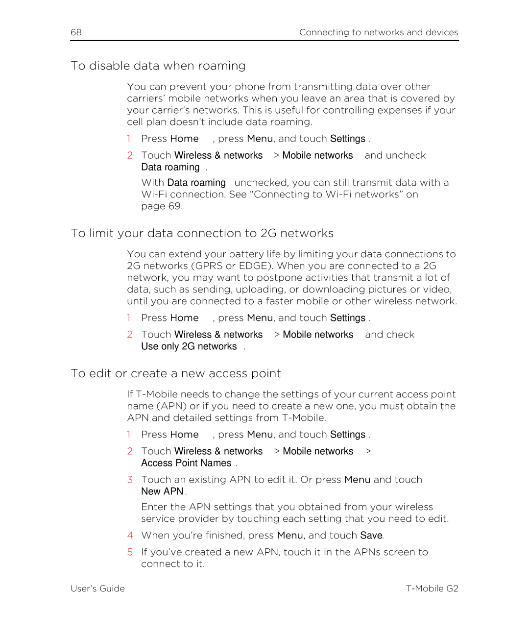 HTC G2 To disable data when roaming, To limit your data connection to 2G networks, To edit or create a new access point 