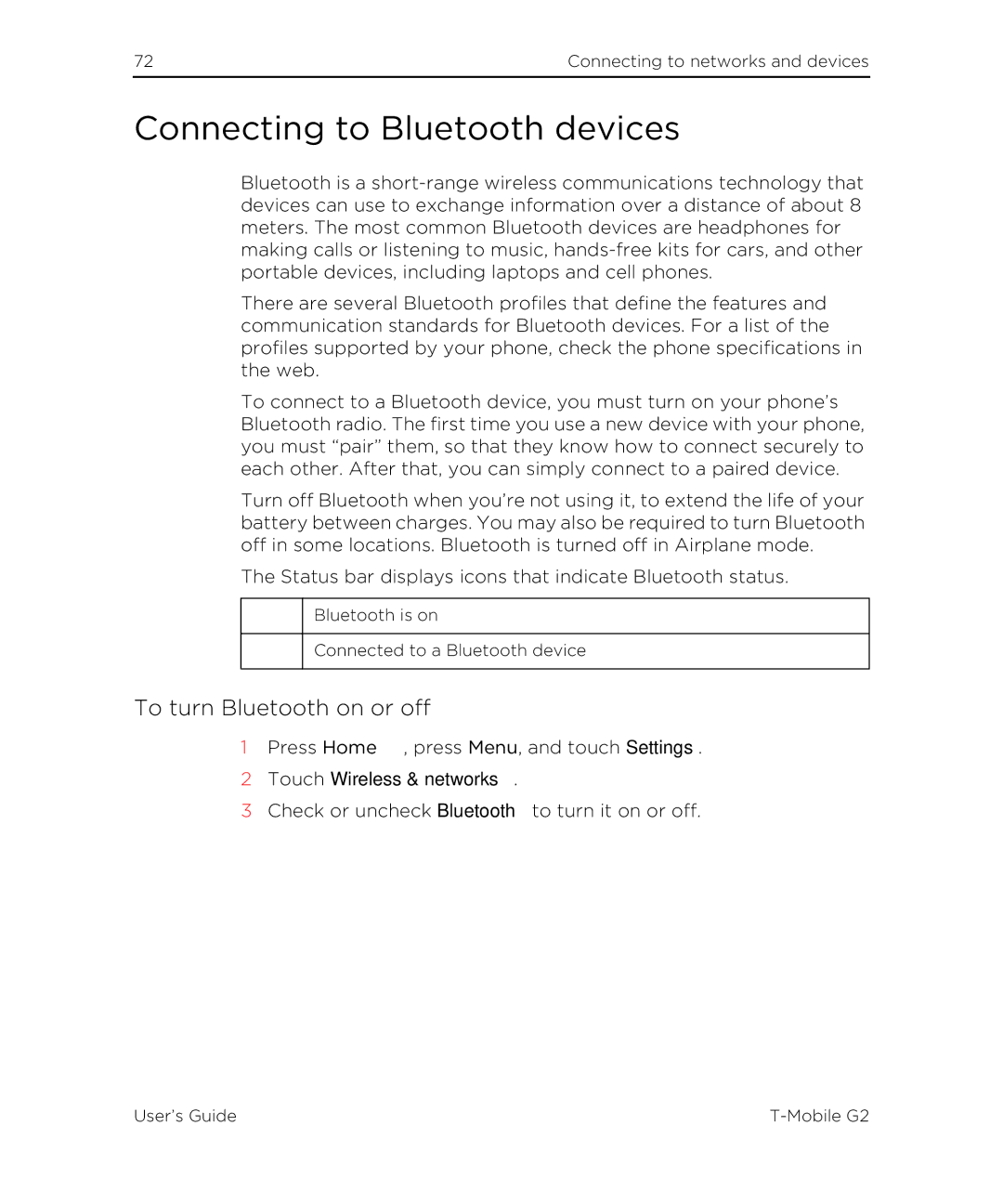 HTC G2 manual Connecting to Bluetooth devices, To turn Bluetooth on or off, Touch Wireless & networks 