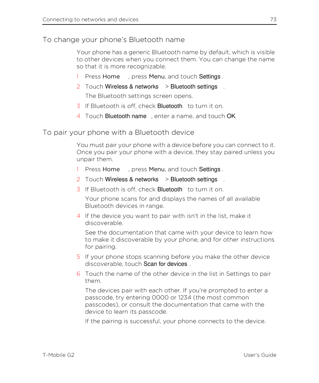 HTC G2 manual To change your phone’s Bluetooth name, To pair your phone with a Bluetooth device 