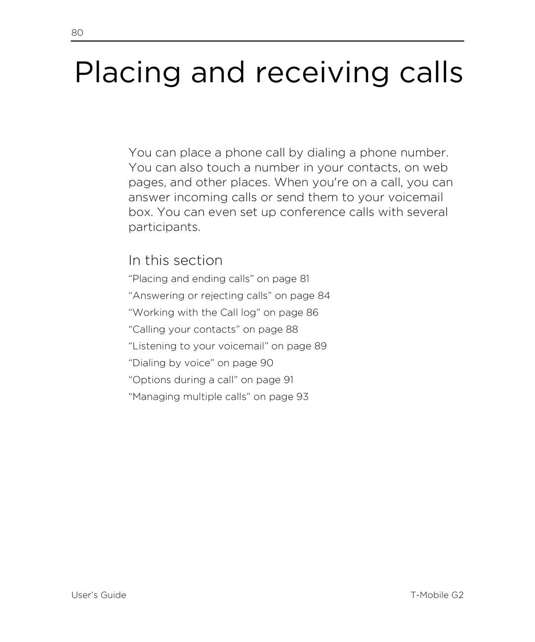 HTC G2 manual Placing and receiving calls, This section 